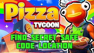 PIZZA TYCOON MAP FORTNITE CHAPTER 6 S 1- FIND SECRET SAFE CODE LOCATION - 1880-0181-3923