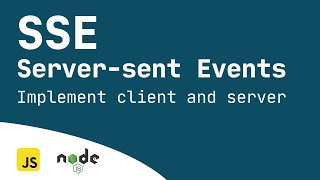 Server-Sent Events (SSE) - Implement Client and Server (Express.js)