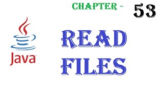 Java Read Files - Java Tutorial - w3Schools - Chapter-53 English