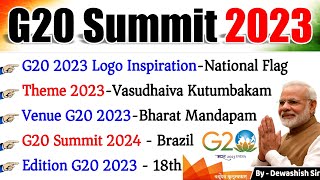 G20 Summit 2023 | India’s G20 Presidency | जी-20 शिखर सम्मेलन 2023|  Current Affairs 2023 #g20 #modi