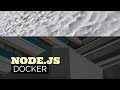 Creating a Docker container for a NodeJs application - Tutorial