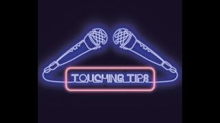 Touching Tips Episode 23: Election 2024 Mind Your Business