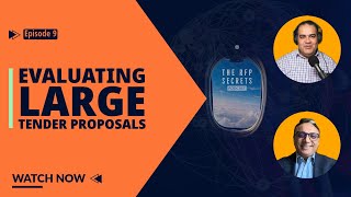 Episode 9 - Decoding The Challenges with Evaluating Large Tender Proposals