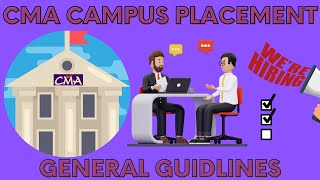 CMA Campus Placement Rules \u0026 Guidelines | CMA Campus 2023 |