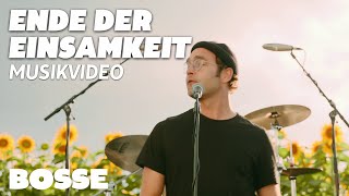 Bosse – Ende der Einsamkeit (Official Video)