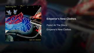 Emperors New Clothes- Panic! At The Disco