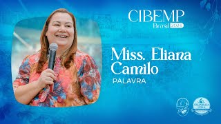 CIBEMP Brasil 2024: Miss. Eliana Camillo