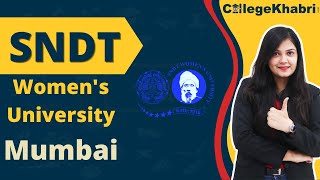 SNDT Women's University Admissions | FEES | COURSES | CAMPUS | Full Review