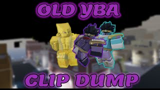 [YBA] Old YBA Clip Dumps