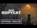 Copycat – Official Announcement Trailer