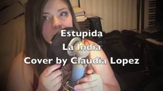 Estupida by La India Claudia Lopez Cover