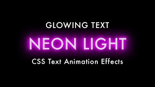 Glowing Neon Light Text Effects with HTML & CSS