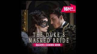 The Duke's Masked Bride EP 1-50