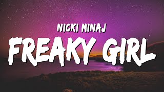 Nicki Minaj - Super Freaky Girl (Lyrics) | I can lick it, I can ride it