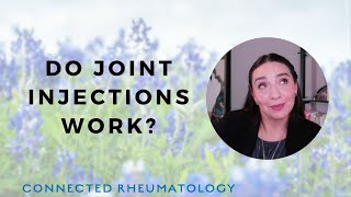 Do Joint Injections Work? A Rheumatology point of view