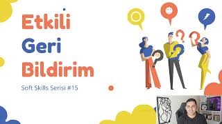 Etkili Geri Bildirim || Soft Skills Serisi #15