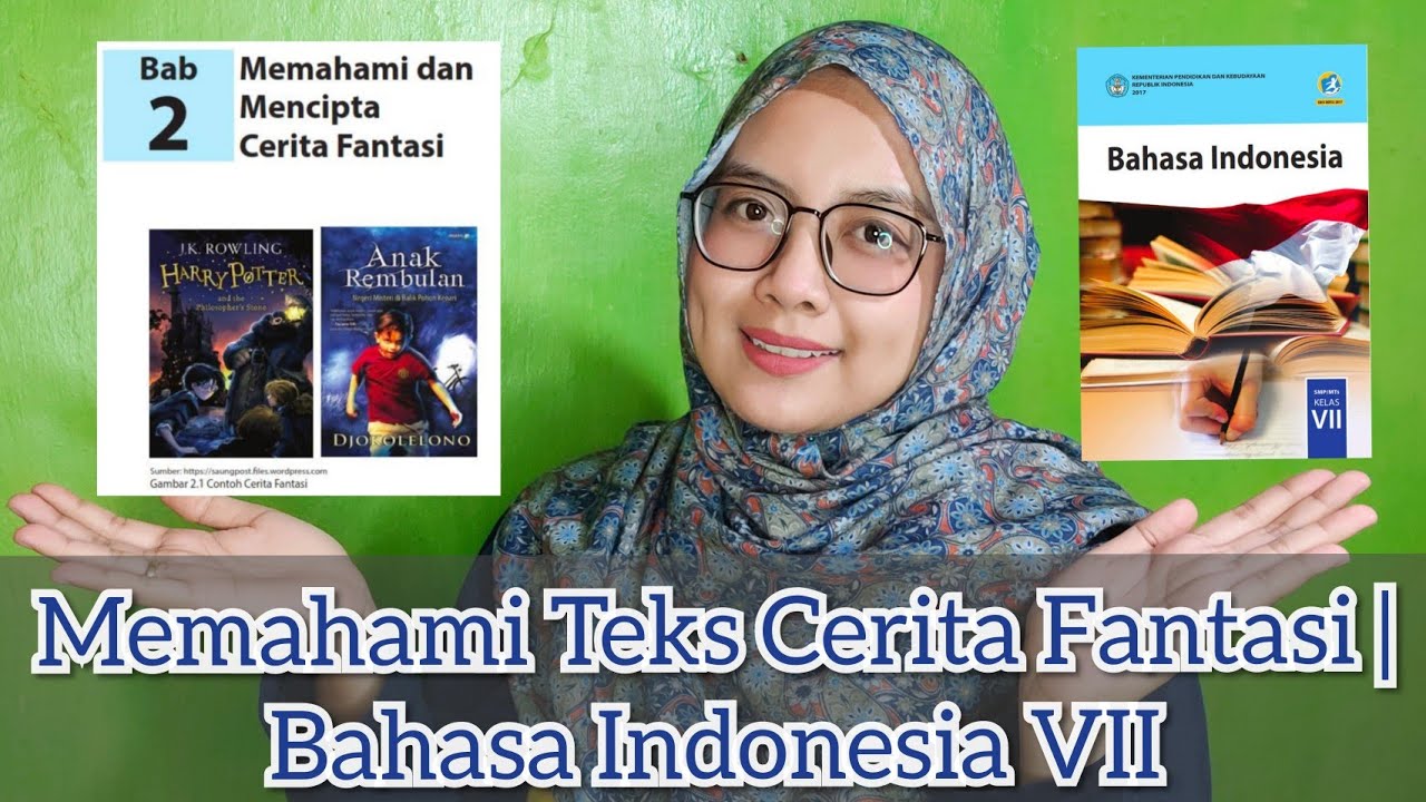 Memahami Teks Cerita Fantasi | Pengertian, Ciri Umum, Dan Unsur-unsur ...