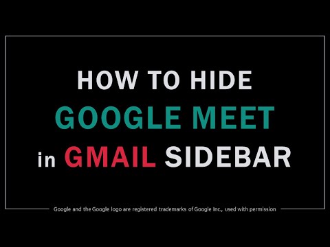 How to hide Google Meet from Gmail sidebar