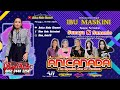 🔴LIVE ANICA NADA ( DIAN ANIC ) | SIANG 19 MEI  2024 | KEDUNGDALEM  | GEGESIK | CIREBON