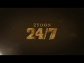 2yoon 24 7 teaser