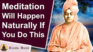 Meditation Will Happen Naturally If You Possess This Characteristic - Pravrajika Divyanandaprana