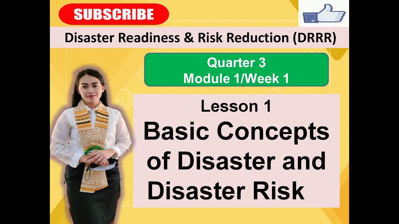 Disaster Readiness & Risk Reduction ( DRRR)- Lesson 1: BASIC CONCEPTS ...