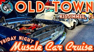 Friday Night Muscle Car Cruise at OLD TOWN | Kissimmee, FL Highway 192 Roadside Attraction!