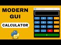 Build a Modern Python GUI Calculator | Step by Step Tutorial