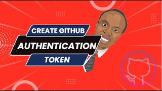 Github authentication token 2022