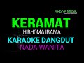 KERAMAT KARAOKE DANGDUT ORIGINAL NADA WANITA HD AUDIO