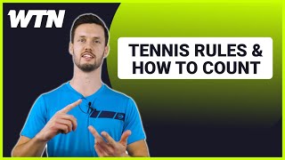 Tennis EXPLAINED - Tennis rules and how to count - WTN