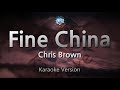 Chris Brown-Fine China (Karaoke Version)