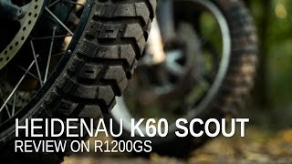 Heidenau K60 Scout Tire review on BMW R1200GS