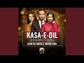Kasa-E-Dil (Original Score)