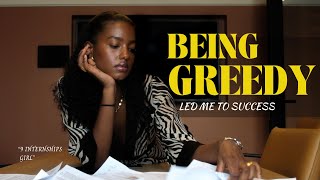 How “greed” brought me success \u0026 the lessons I learned along the way