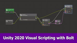 Unity 2020 Visual Scripting Tutorial with Bolt