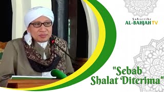 Sebab Sholat Diterima | Buya Yahya | Halaqoh Fajar | Sulam Taufiq |  12 Ramadhan 1440 | 17 Mei 2019