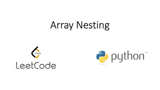Leetcode - Array Nesting (Python)