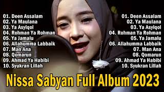 Full Album Nissa Sabyan Terbaru 2023 ~ Sholawat Ya Habibal Qolbi, Deen Assalam