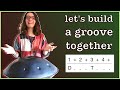 Handpan Build a Beat - Beginner Groove // ep.1