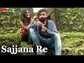 Sajjana Re - Official Music Video | Furqan Khan & Priya Tiwari | Shubham Dubey | Krishna Goutum