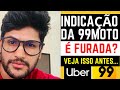 INDICAÇÃO DA 99MOTO VEJA QUANTO EU GANHEI? INDICAÇÃO DA 99MOTO COMO FUNCIONA? #99MOTO #UBERMOTO