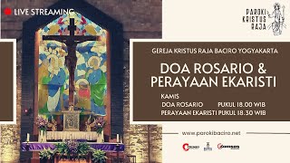 Rosario & Misa Online Harian | Kamis, 24 Oktober 2024 | Gereja Kristus Raja Baciro