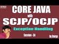 Core Java with OCJP/SCJP: Exception Handling Part-3A || Checked vs Unchecked Exceptions