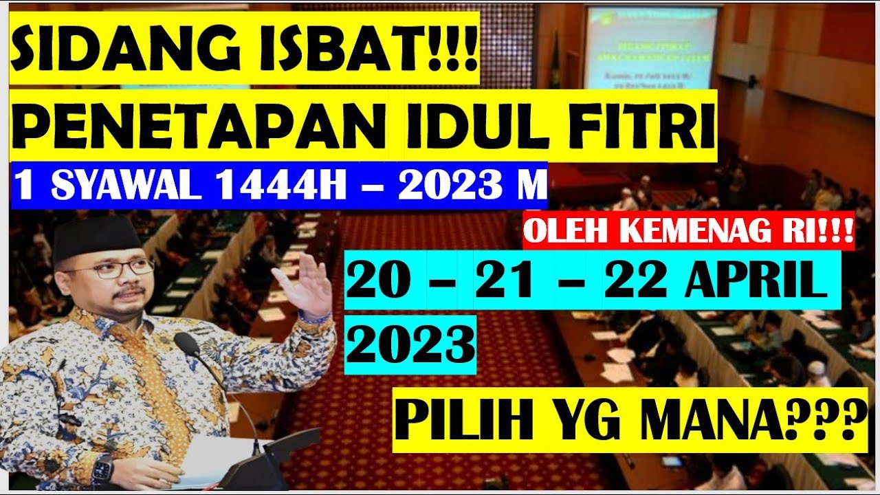 🔴HASIL SIDANG ISBAT IDUL FITRI 1444 H/2023 M LEBARAN IDUL FITRI 2023 ...