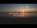 Agsunta Bagong Umaga (Lyrics)