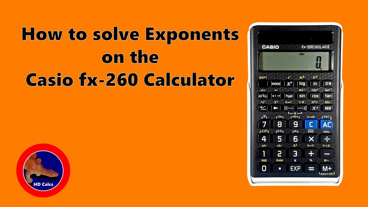 How To Solve Exponents On The Casio Fx-260 Calculator - YouTube