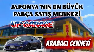 JAPONYA'DA ARABA CENNETİ 🚗 | NEDEN BU KADAR POPÜLER? 🤔 | UP GARAGE'DA NELER BULABİLİRSİN? 🔥