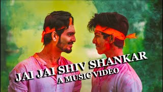 JAI JAI SHIV SHANKAR | SONG COVER | VARUN SONI | FENIL SONI