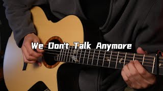 【Fingerstyle Guitar】Charlie Puth《We Don't Talk Anymore 》